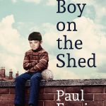 The Boy on the Shed: Paul Ferris’ memoir is more than a sports book